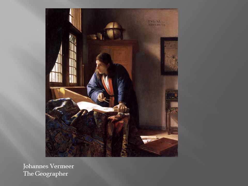 Johannes Vermeer The Geographer