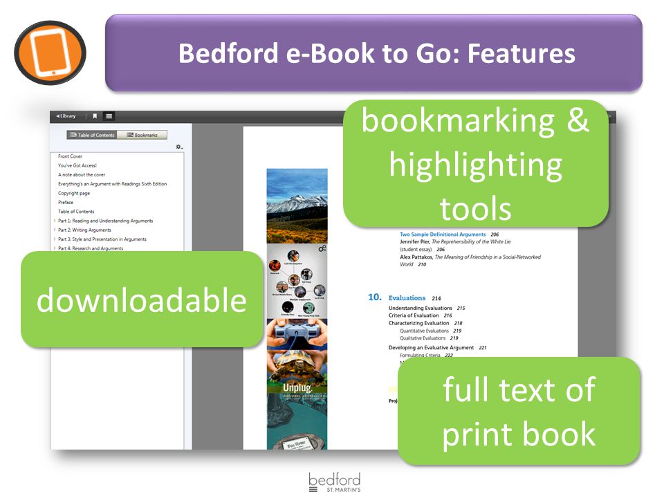 Bedford e-Book to Go: Features downloadable bookmarking & highlighting tools full text of print book