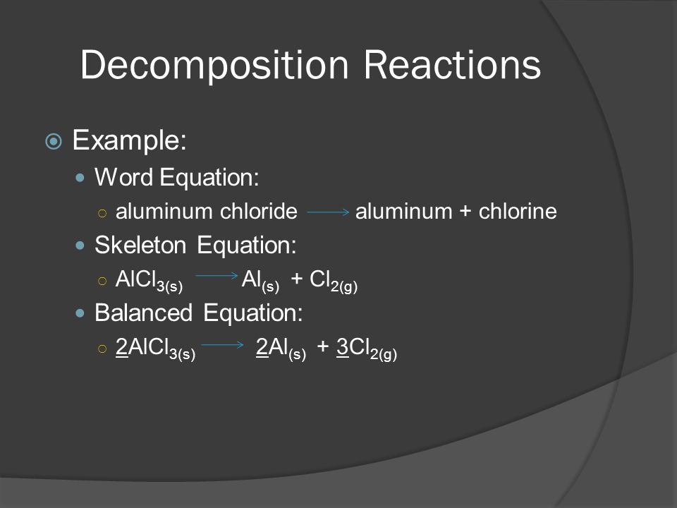 Decomposition Balanced Equation Talkchannels Chemical Change Is A Process That Involves Recombining Atoms And