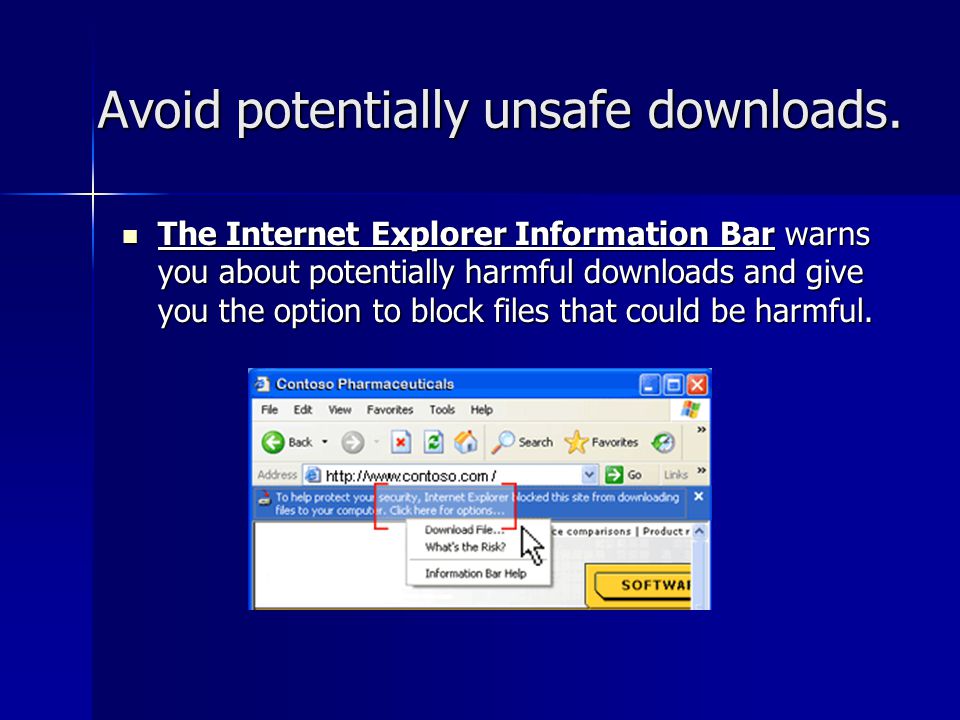 Avoid potentially unsafe downloads.