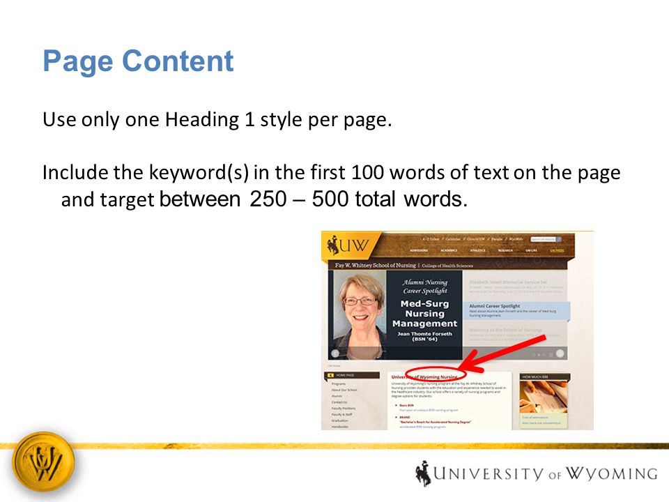 Page Content Use only one Heading 1 style per page.