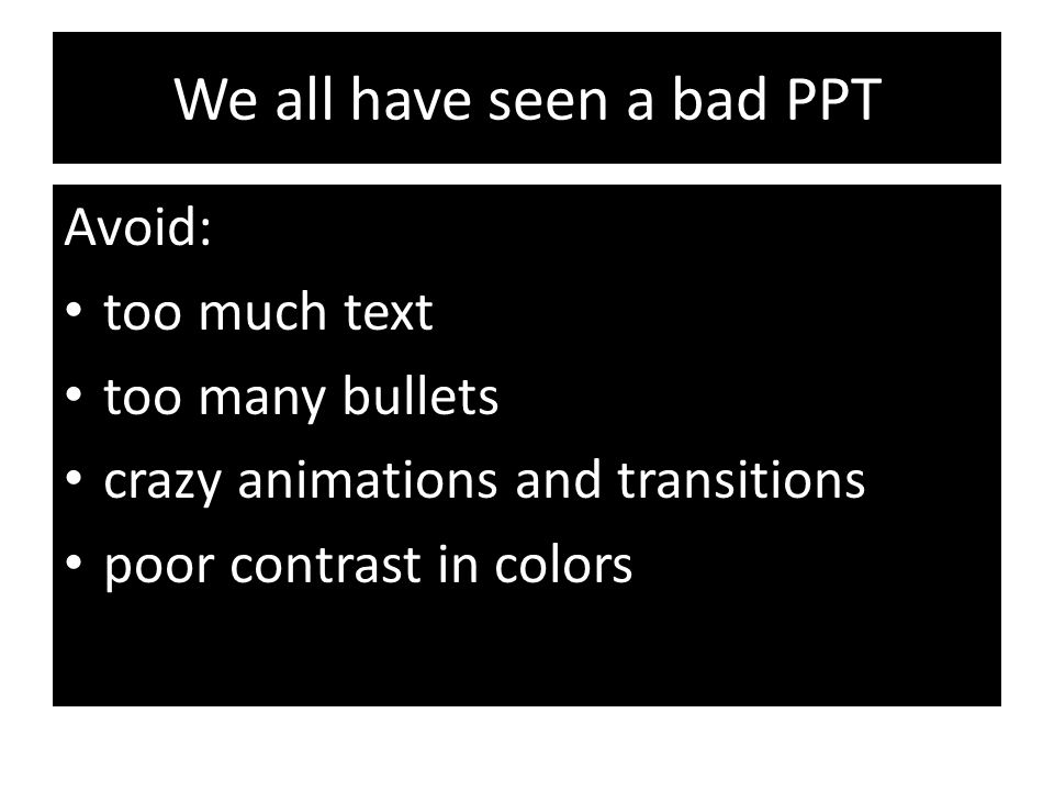 the good the bad and the ugly powerpoint basics joanne gilden bad powerpoint slides