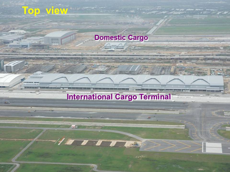 International Cargo Terminal Domestic Cargo Top view