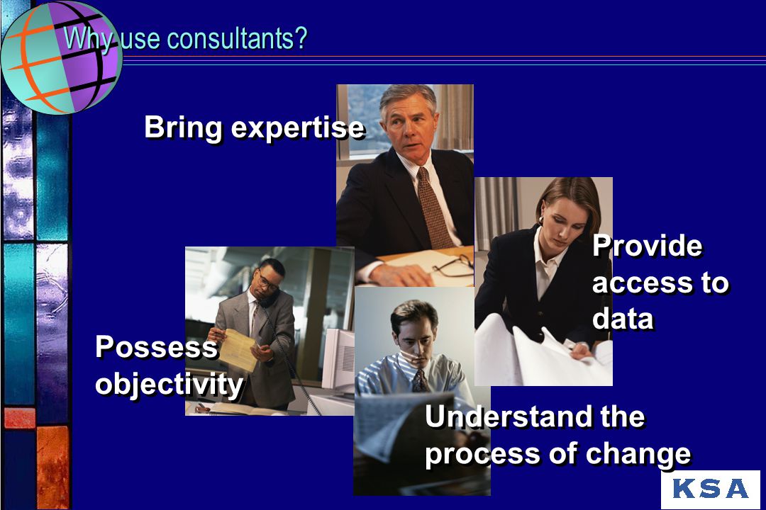Why use consultants.