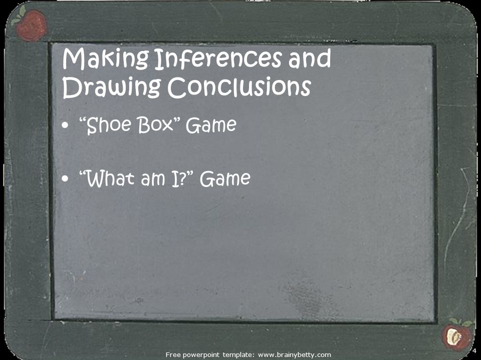 Making Inferences and Drawing Conclusions Shoe Box Game What am I Game Free powerpoint template:   4