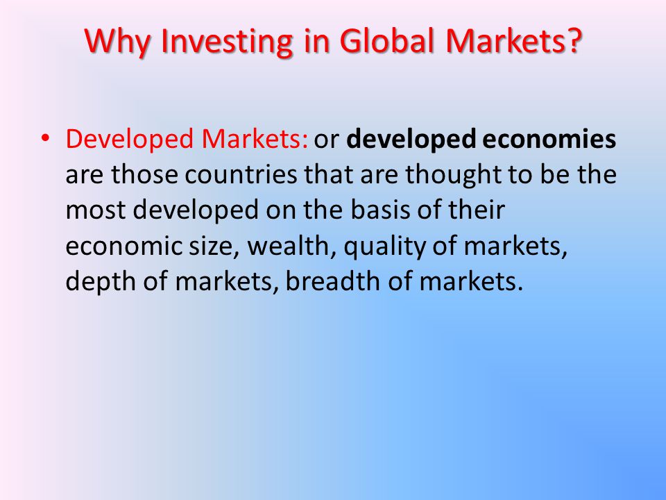 Why Investing in Global Markets.