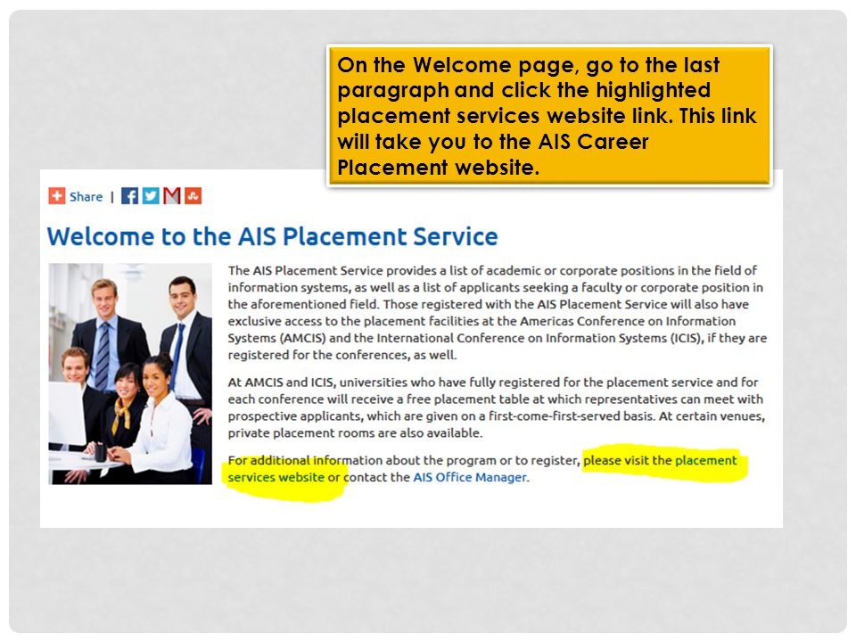 On the Welcome page, go to the last paragraph and click the highlighted placement services website link.