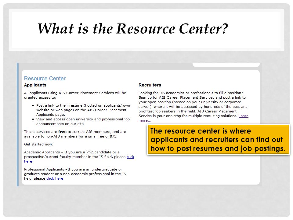 What is the Resource Center.