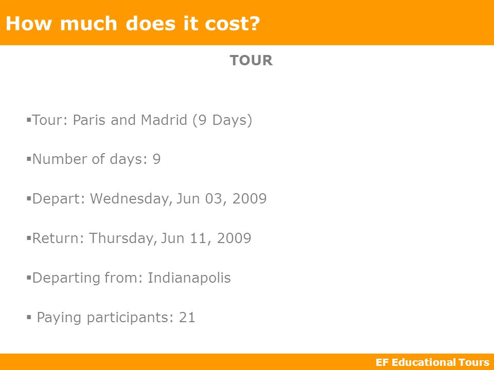EF Educational Tours How much does it cost.
