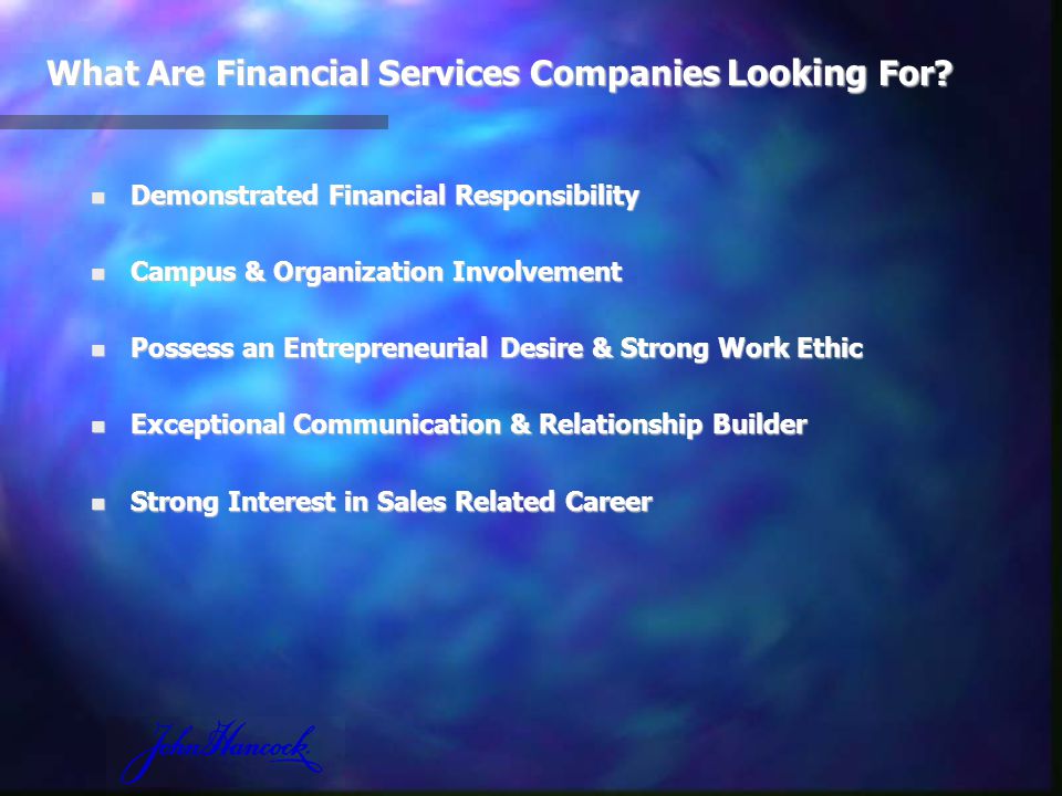 What Are Financial Services Companies Looking For.
