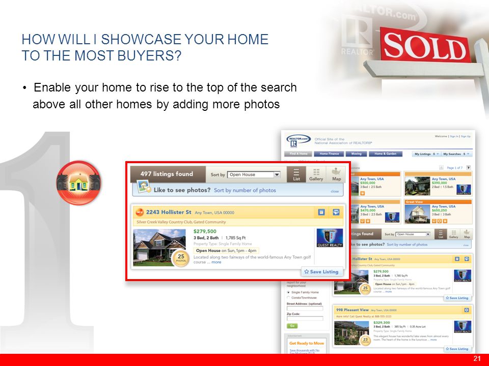 HOW WILL I SHOWCASE YOUR HOME TO THE MOST BUYERS.