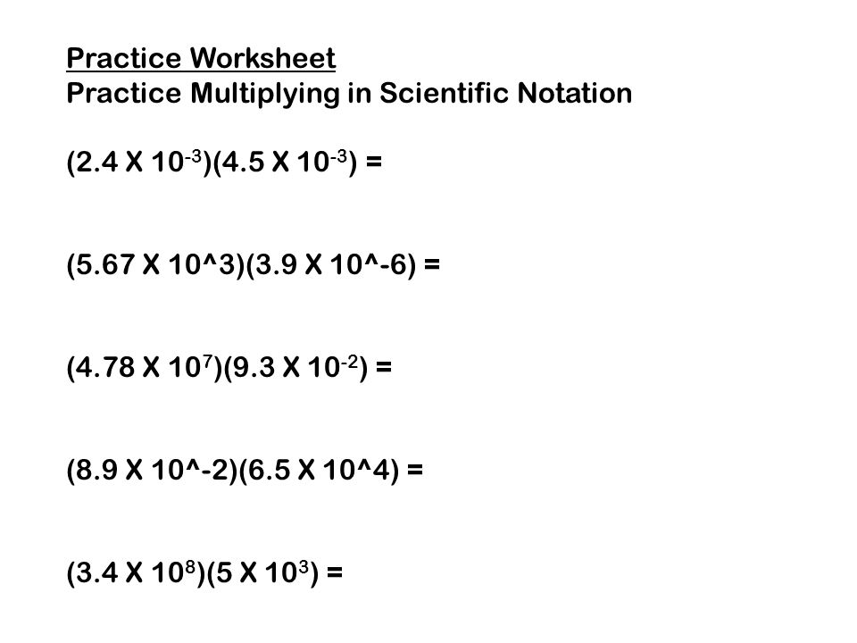Worksheets Multiplying And Dividing Scientific Notation Worksheet multiplying and dividing in scientific notation practice worksheet 2 4 x 10 3 5