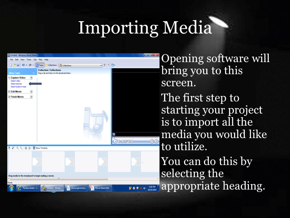 Importing Media Opening software will bring you to this screen.