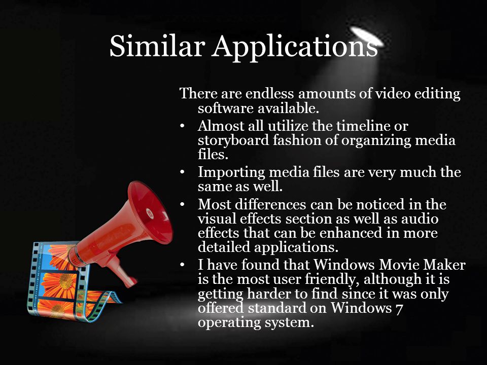 Similar Applications There are endless amounts of video editing software available.