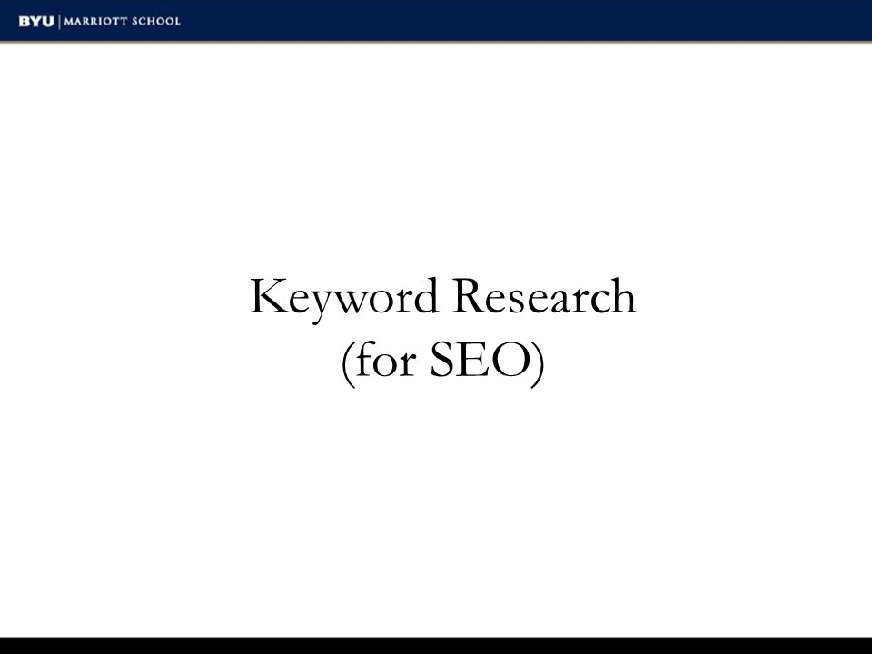 Keyword Research (for SEO)