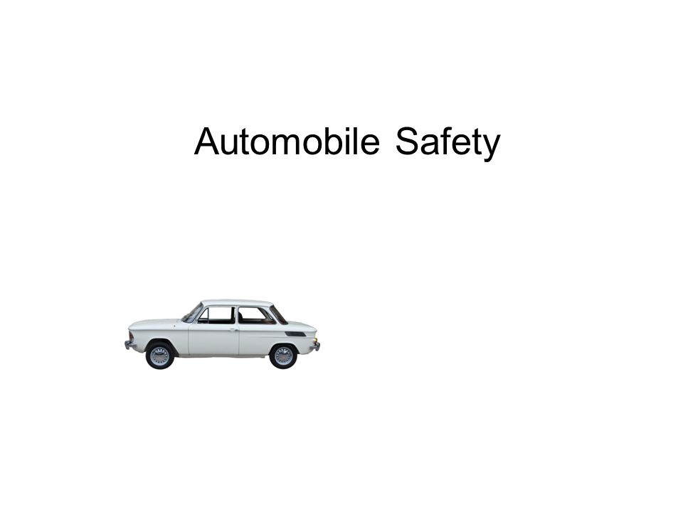 Automobile Safety
