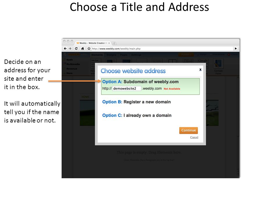 Choose a Title and Address Decide on an address for your site and enter it in the box.