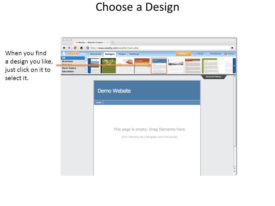 Choose a Design When you find a design you like, just click on it to select it.