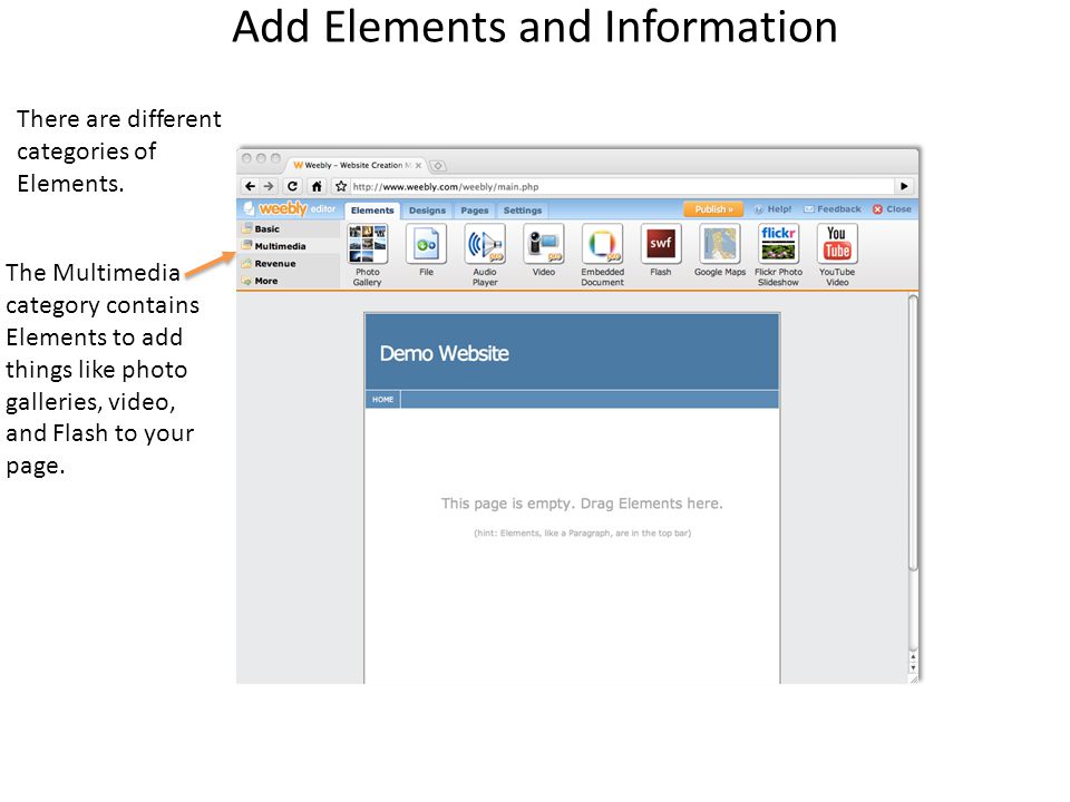 Add Elements and Information There are different categories of Elements.