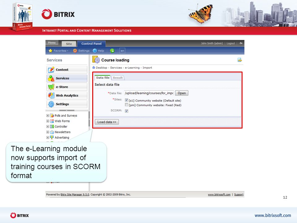 12 The e-Learning module now supports import of training courses in SCORM format