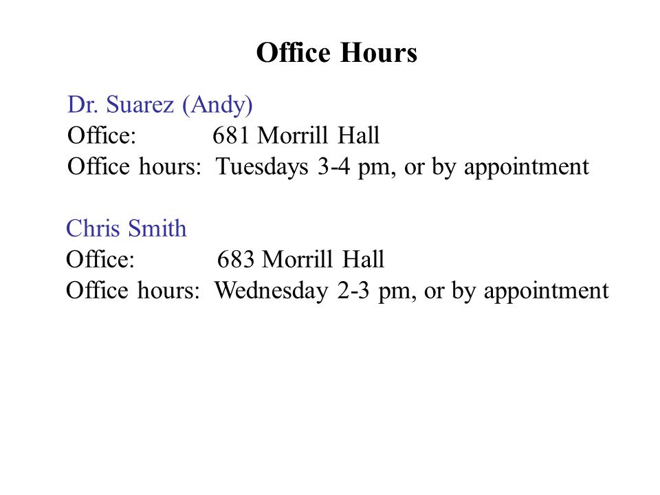 Office Hours Dr.