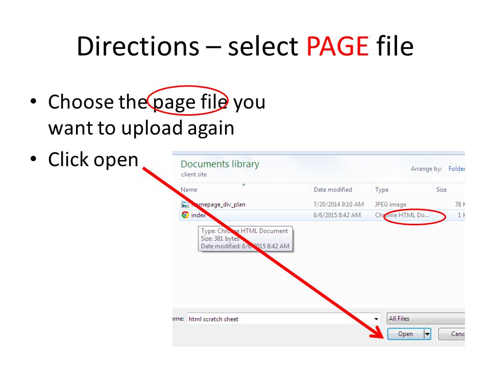 Directions – select PAGE file Choose the page file you want to upload again Click open