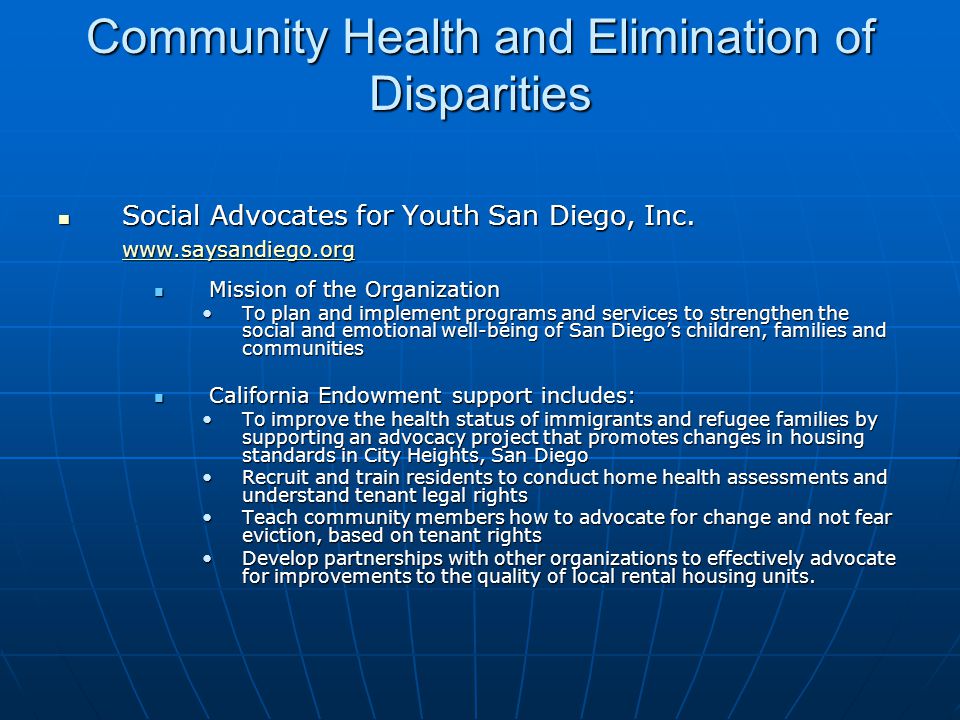 Community Health and Elimination of Disparities Social Advocates for Youth San Diego, Inc.