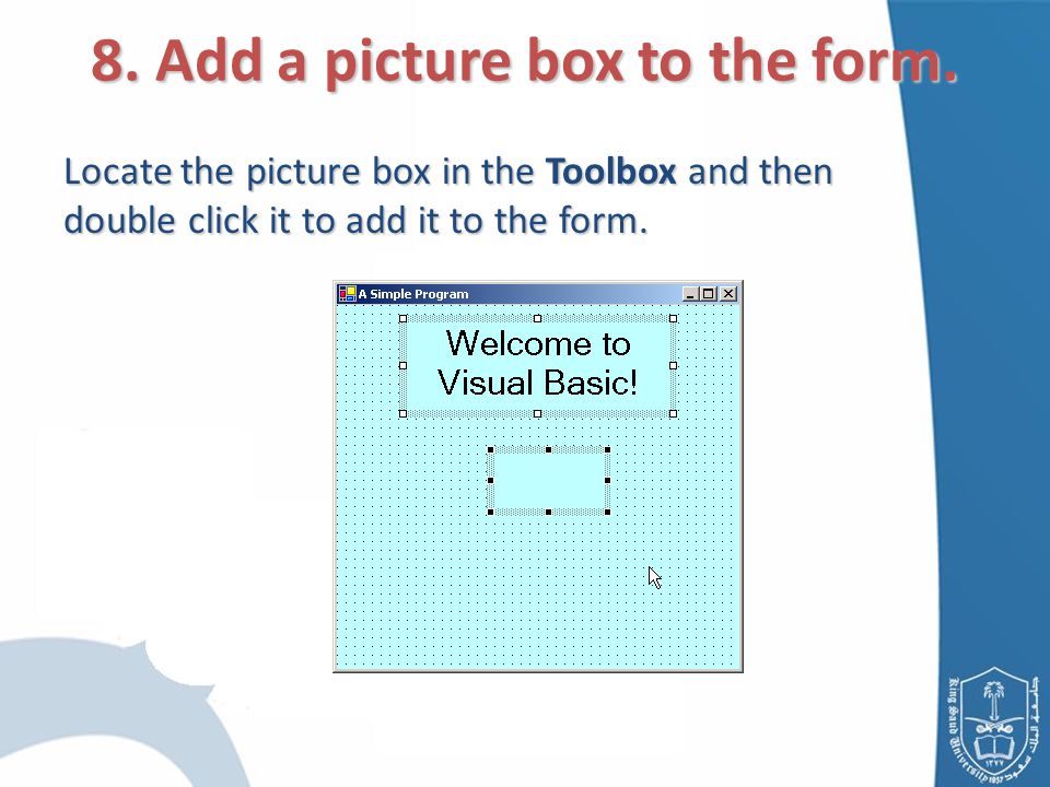 8. Add a picture box to the form.