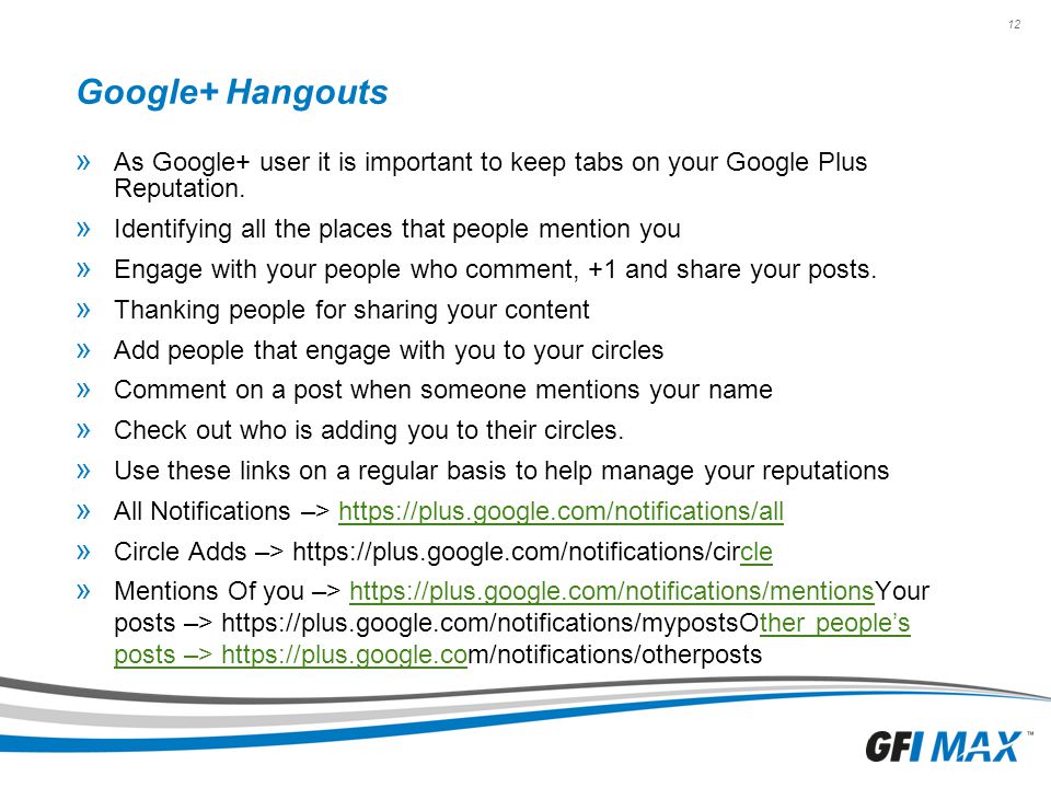 12 Google+ Hangouts » As Google+ user it is important to keep tabs on your Google Plus Reputation.
