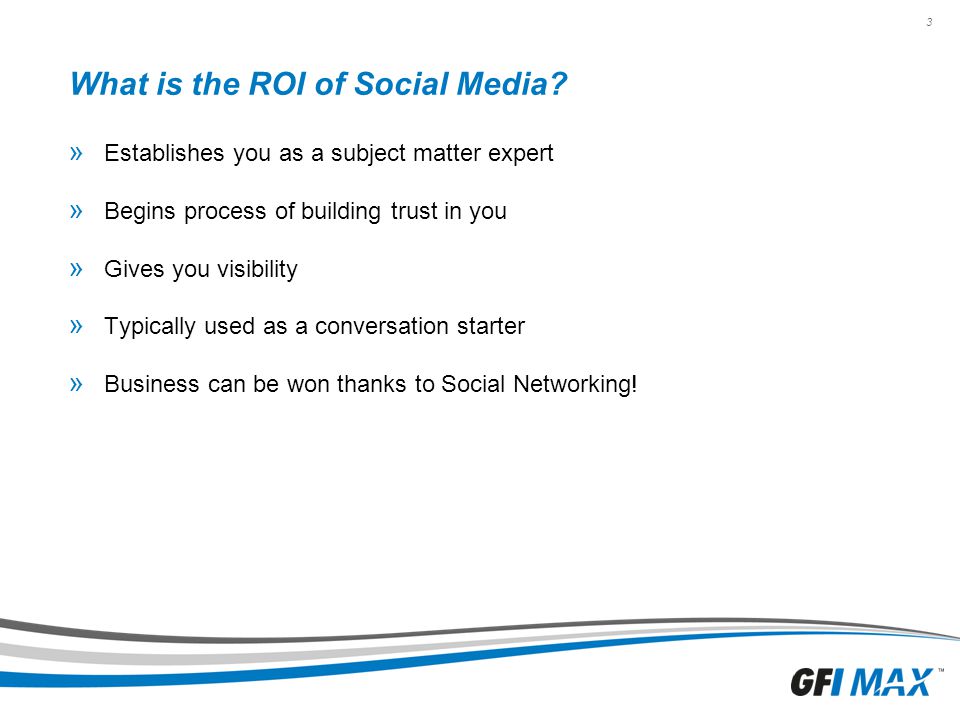 3 What is the ROI of Social Media.