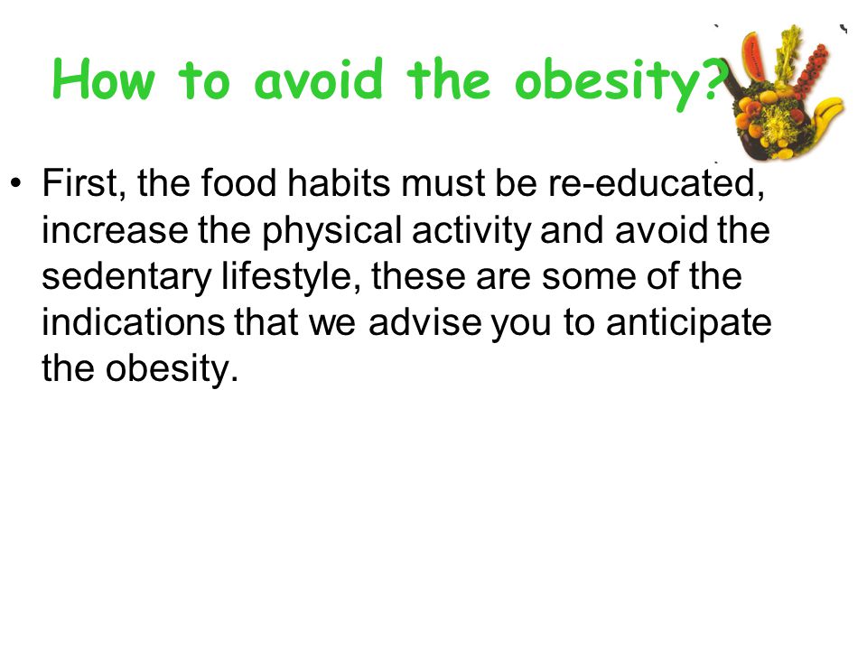 How to avoid the obesity.
