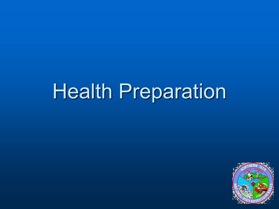 Health Preparation