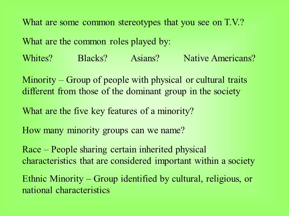 What are some common stereotypes that you see on T.V..