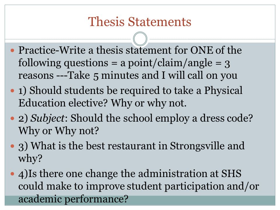 Practice writing thesis statements