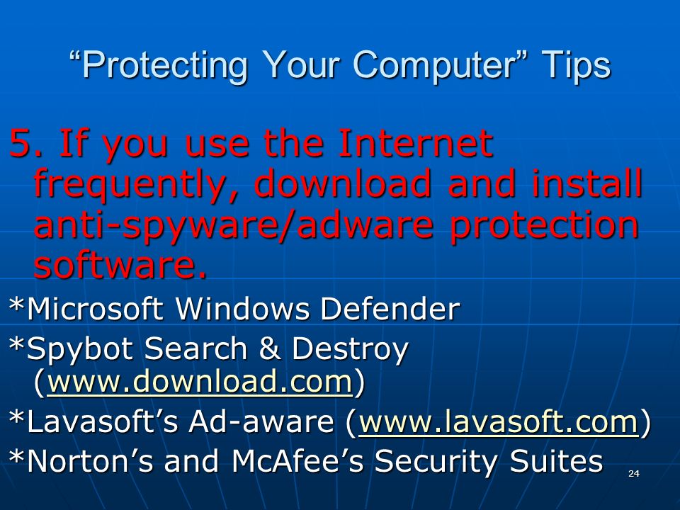 24 Protecting Your Computer Tips 5.