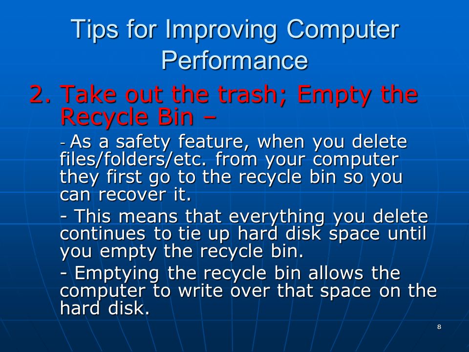 8 Tips for Improving Computer Performance 2.