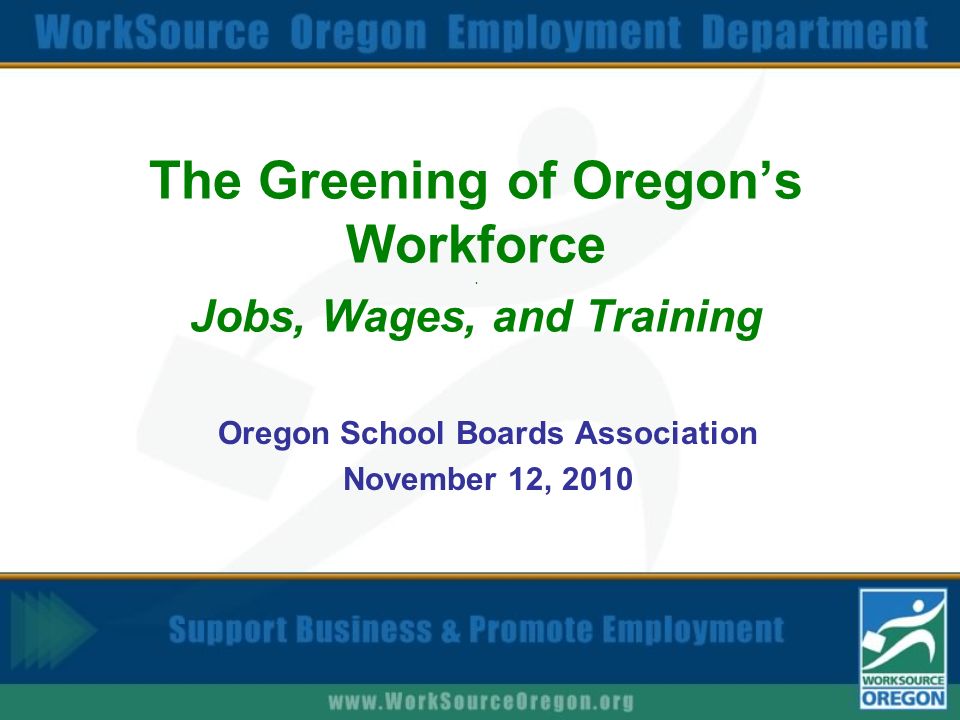 The Greening of Oregon’s Workforce.