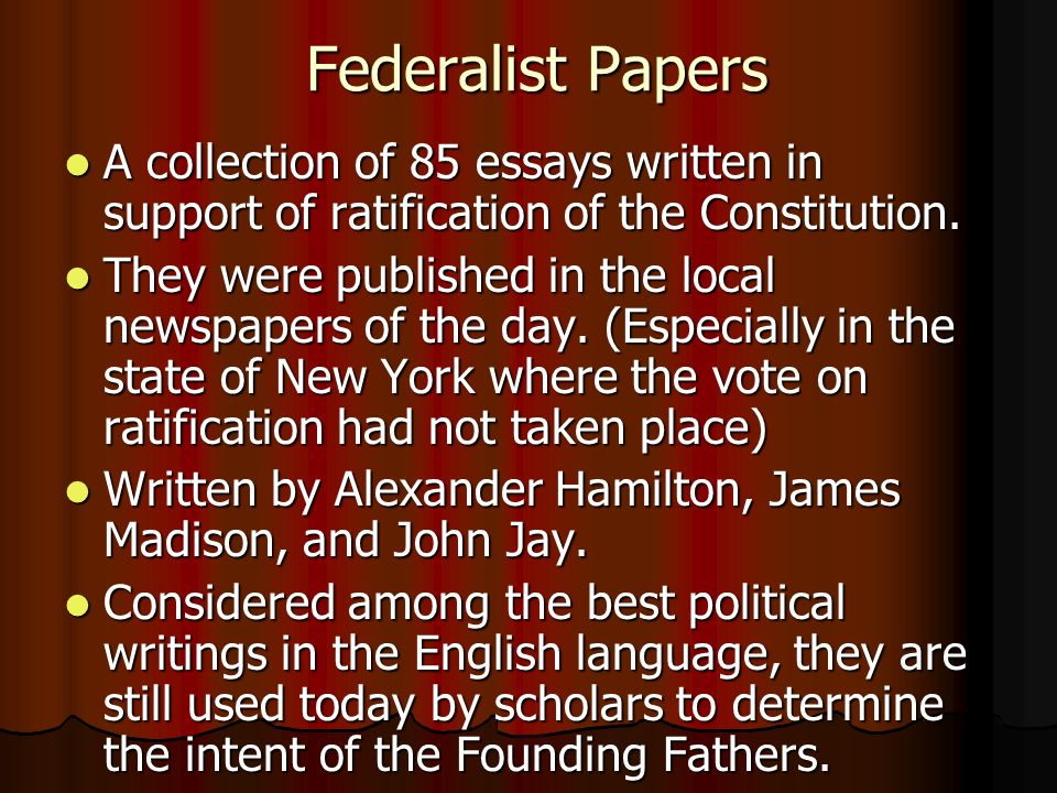 essays written in support of the ratification of the constitution essays written in support of the ratification of the constitution
