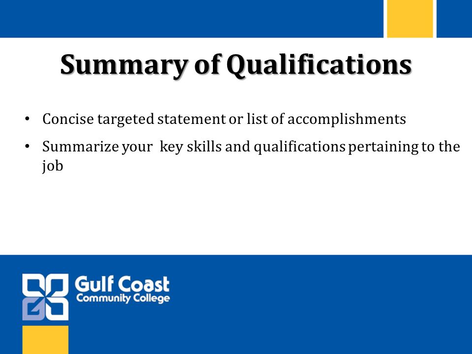 summarize special skills and qualifications
