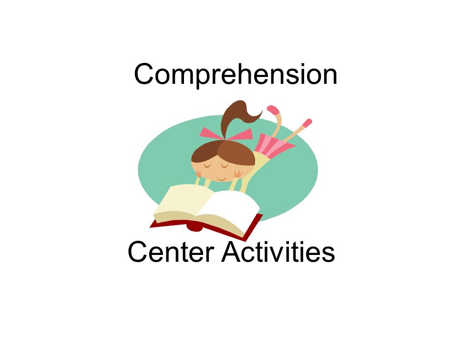 Comprehension Center Activities