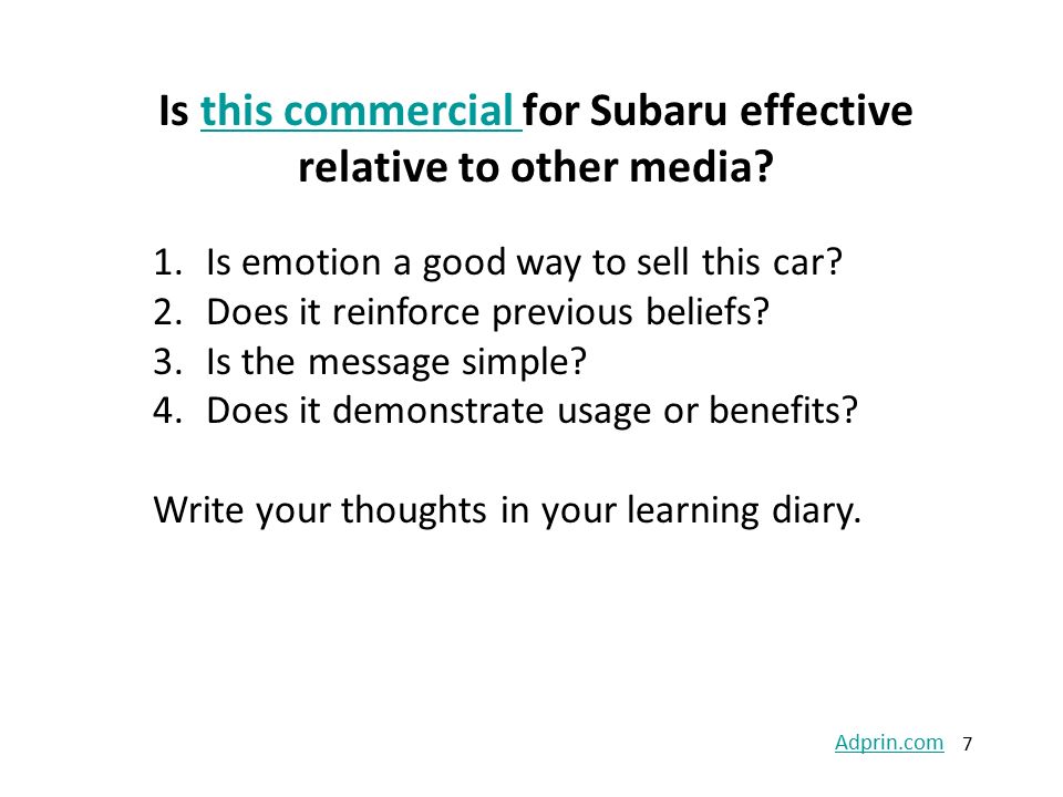 Is this commercial for Subaru effective relative to other media this commercial 7 1.Is emotion a good way to sell this car.