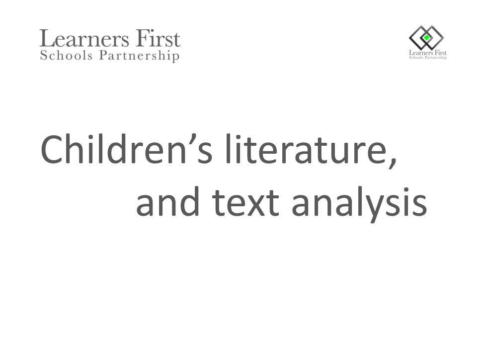 Children’s literature, and text analysis