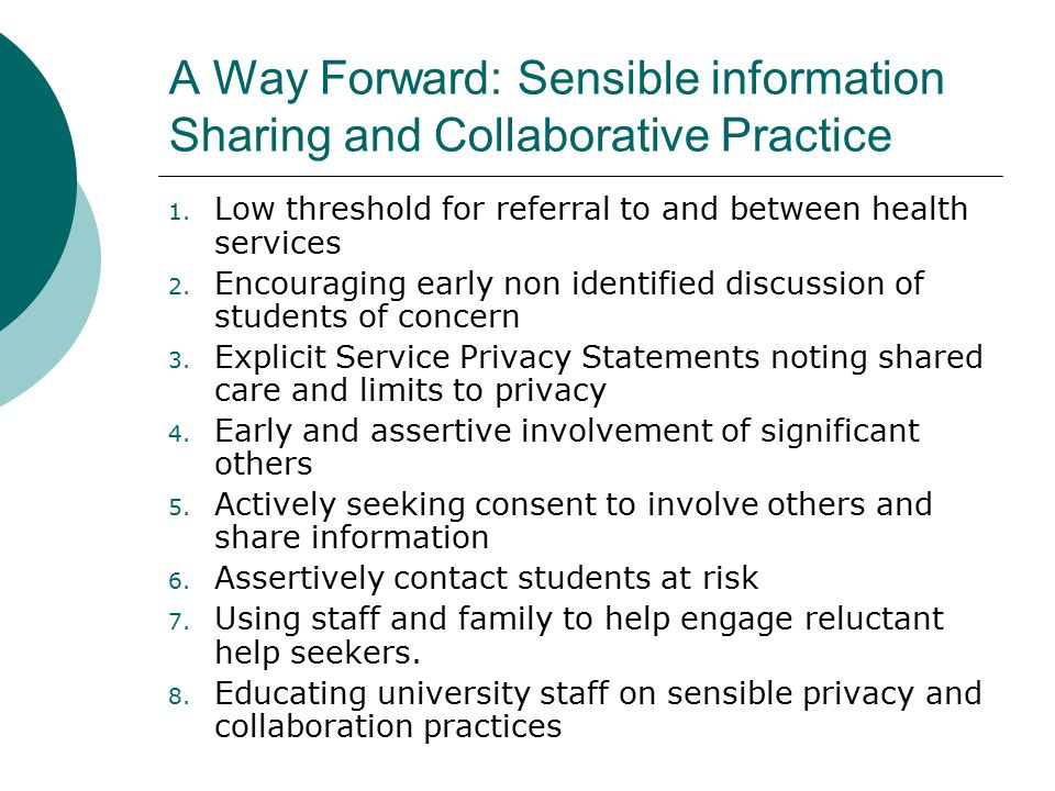 A Way Forward: Sensible information Sharing and Collaborative Practice 1.