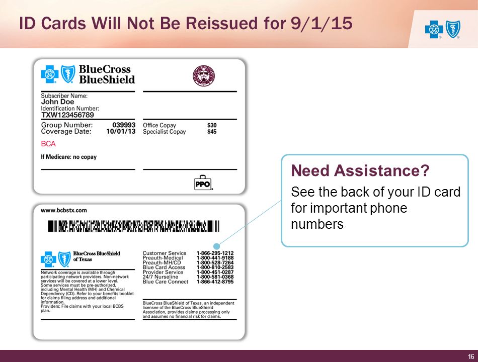 ID Cards Will Not Be Reissued for 9/1/15 16 Need Assistance.