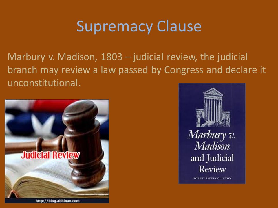Supremacy Clause Marbury v.