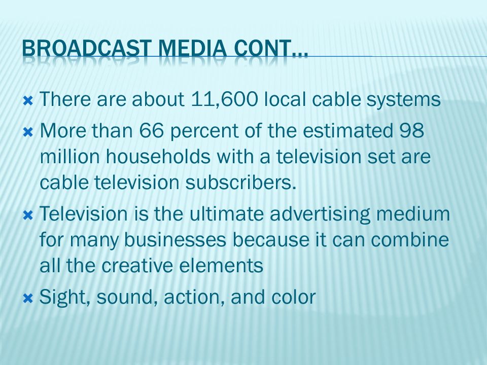  There are about 11,600 local cable systems  More than 66 percent of the estimated 98 million households with a television set are cable television subscribers.