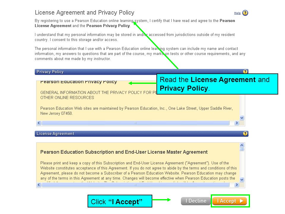 Read the License Agreement and Privacy Policy. Click I Accept