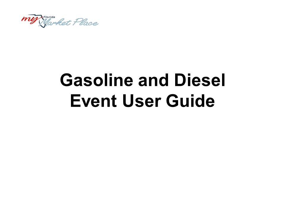 Gasoline and Diesel Event User Guide