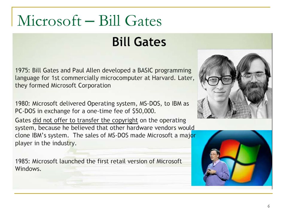 6 Microsoft – Bill Gates