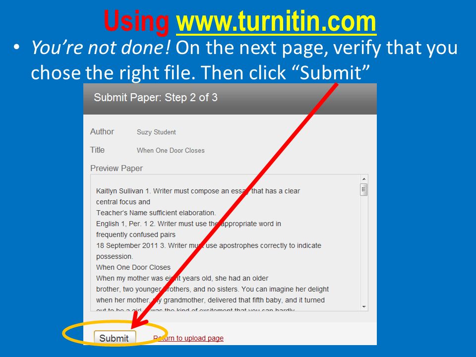Using   You’re not done. On the next page, verify that you chose the right file.